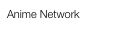 Anime Network